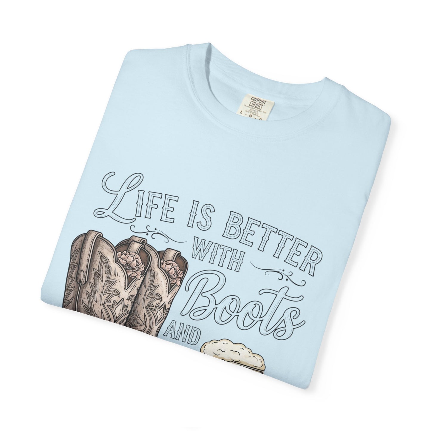 Life is Better with Boots and Beer T-Shirt, Cowboy Tee, Rustic Apparel, Western Style Shirt, Gift for Beer Lovers