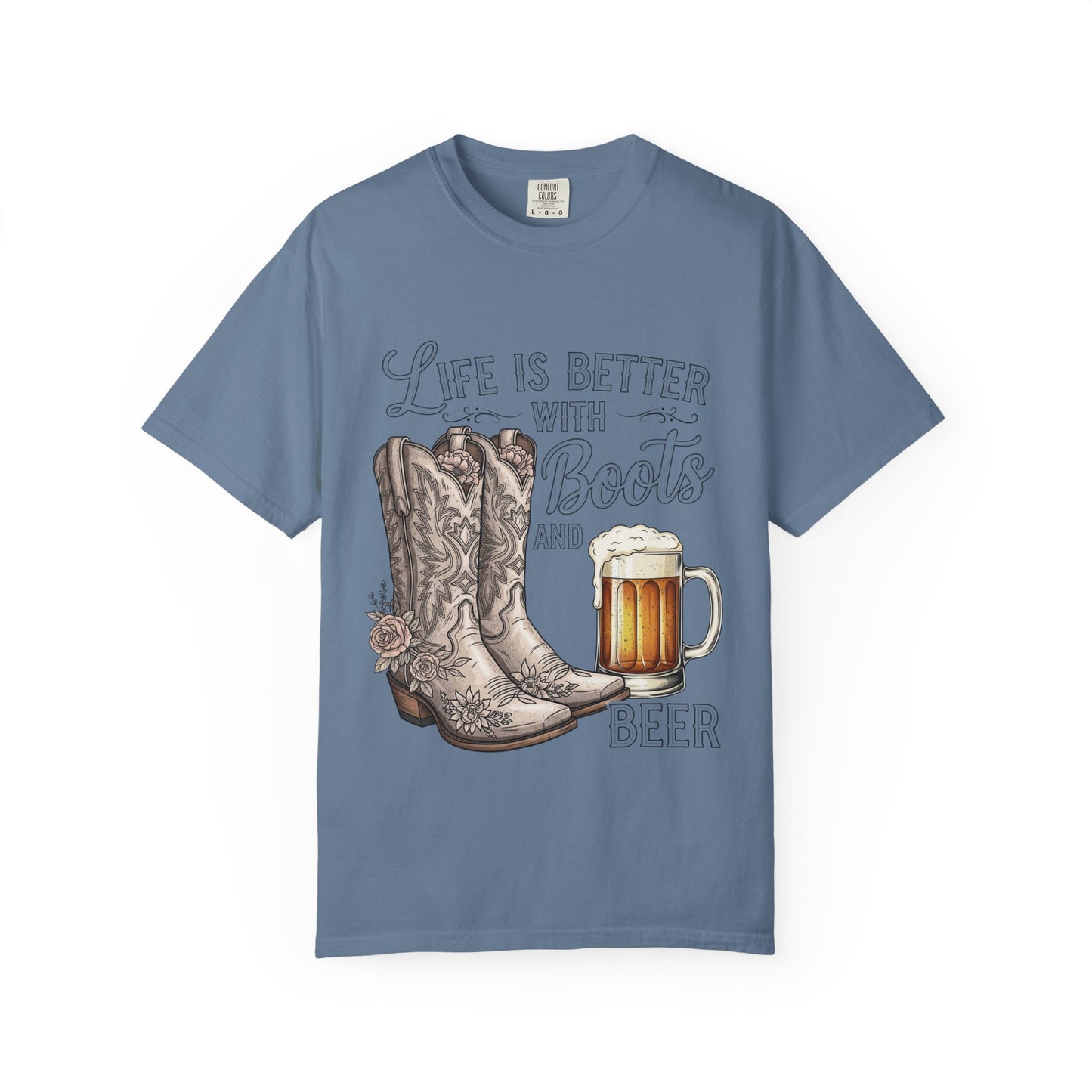 Life is Better with Boots and Beer T-Shirt, Cowboy Tee, Rustic Apparel, Western Style Shirt, Gift for Beer Lovers