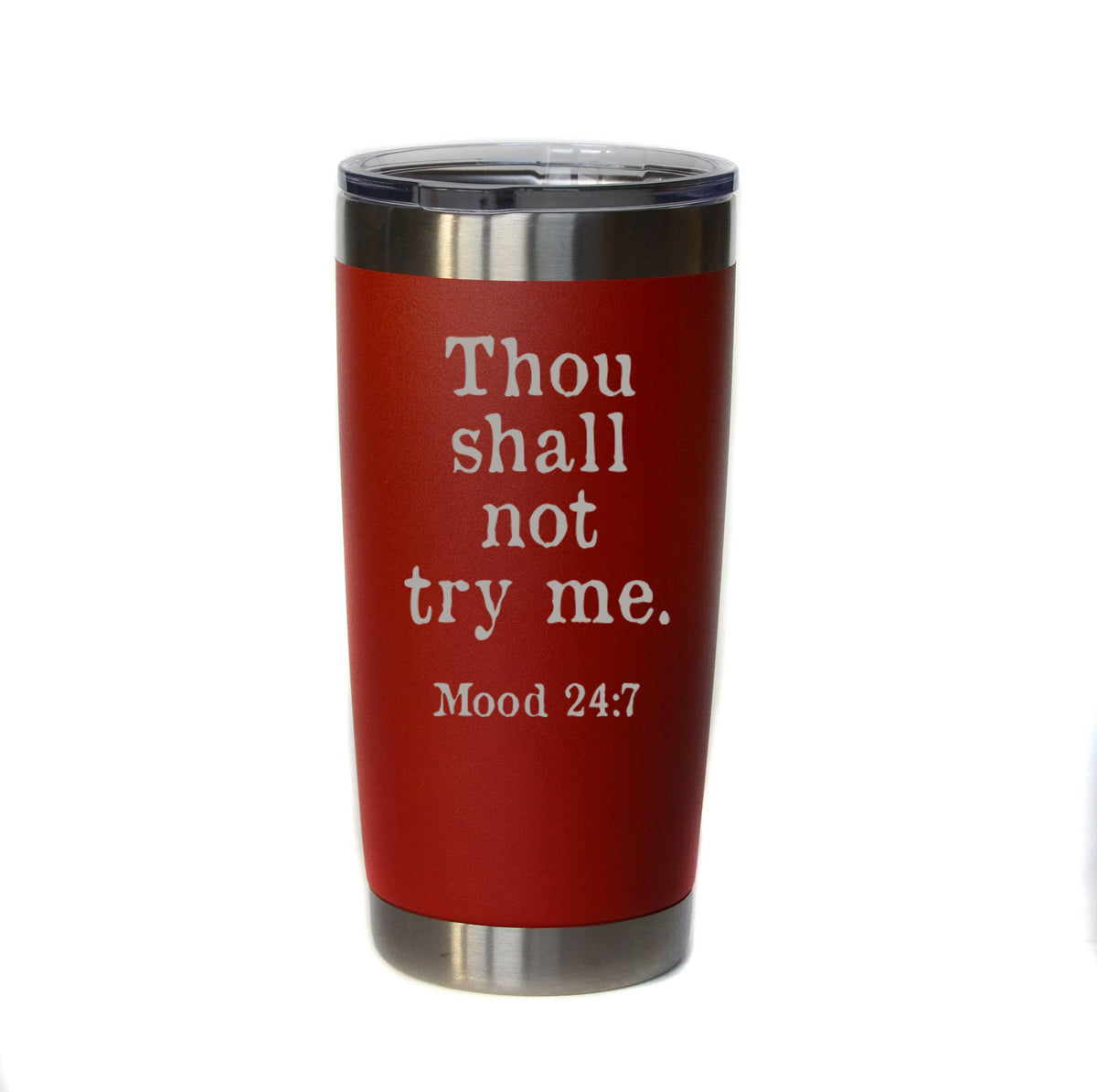 20 oz "Thou Shall Not Try Me" Engraved Mom Mug